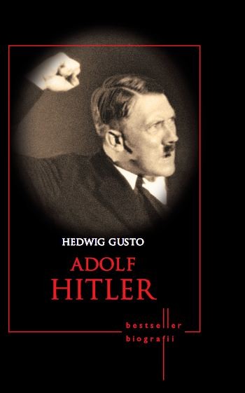 Adolf Hitler – Hedwig Gusto