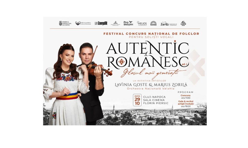 Se caută noile voci ale folclorului românesc. Lavinia Goste și Marius Zorilă vă invită la Festivalul-Concurs Național „AUTENTIC ROMÂNESC”